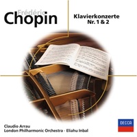 Decca Eloquence : Arrau - Chopin Concertos 1 & 2